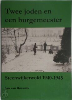 Twee joden en een burgemeester - Jan van Rossum (ISBN 9789090296401)