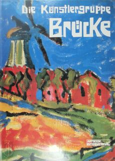 Die Künstlergruppe Brücke - Felicitas Tobien (ISBN 9783763501083)