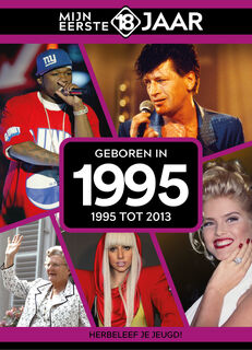 geboren in 1995 - Mijn eerste 18 jaar (ISBN 9789493373358)