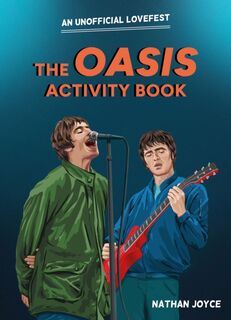 The Oasis Activity Book - Nathan Joyce (ISBN 9780008748470)