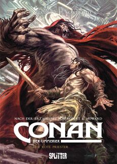 Conan der Cimmerier: Der Rote Priester - Robert E. Howard, Patrice Louinet (ISBN 9783962192129)