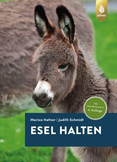 Esel halten - Marisa Hafner, Judith Schmidt (ISBN 9783818611484)
