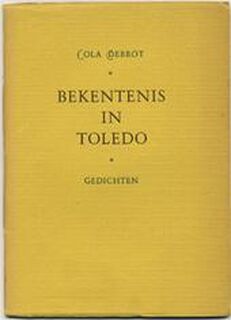 Bekentenis in Toledo - Cola Debrot