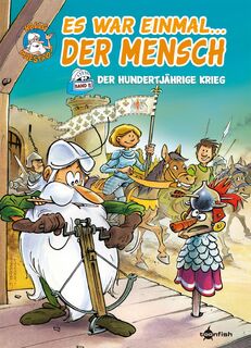 Es war einmal... der Mensch. Band 5 - Jean-Charles Gaudin (ISBN 9783958399983)