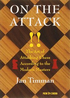 On the Attack - J. Timman (ISBN 9789056911874)