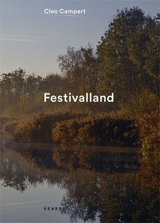 Festivalland - Cleo Campert (ISBN 9783868287486)