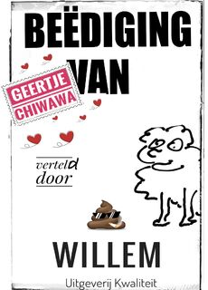 Beëdiging van Geertje Chiwawa - Willem (ISBN 9789083438023)