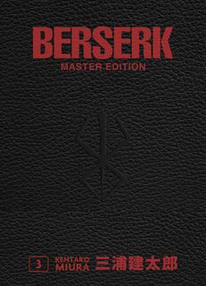 Berserk Master Edition 03 - Kentaro Miura, Studio Gaga, Kouji Mori (ISBN 9783741644009)