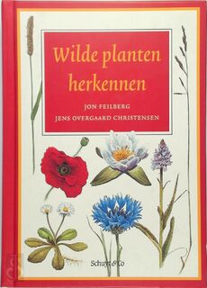 Wilde planten herkennen - Jon Feilberg (ISBN 9789060975138)