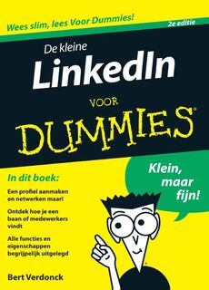 De kleine LinkedIn voor Dummies, 2e editie - Bert Verdonck (ISBN 9789043027137)