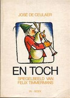 En toch - José de Ceulaer