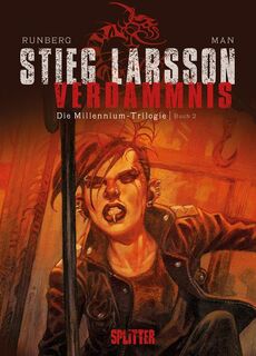 Die Millennium-Trilogie 02. Verdammnis - Stieg Larsson, Sylvain Runberg, José Homs (ISBN 9783868696998)