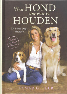 Een hond om van te houden - Tamar Geller (ISBN 9789058777546)