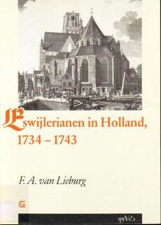 Eswijlerianen in Holland, 1734-1743 - F.A. van Lieburg (ISBN 9789061403050)