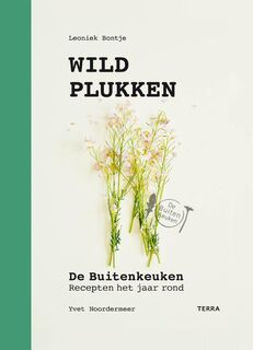 Wildplukken - Leoniek Bontje, Yvet Noordermeer (ISBN 9789089897664)