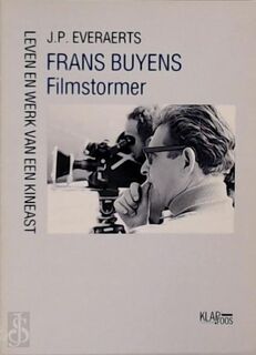Frans Buyens, filmstormer - Jan-Pieter Everaerts (ISBN 9789052400273)