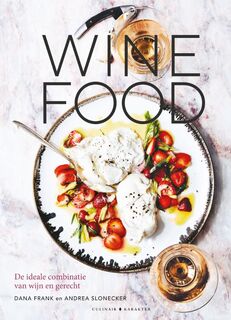 Wine Food - Dana Frank, Andrea Slonecker (ISBN 9789045215006)