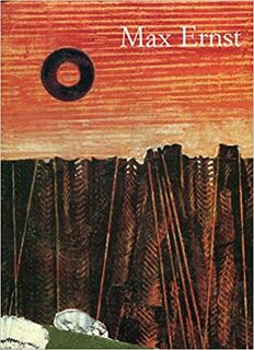 Max Ernst: Jenseits der Malerei - Ulrich Bischoff (ISBN 9783822802441)