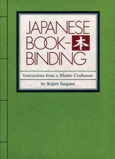 Japanese Bookbinding - Kojiro Ikegami (ISBN 9780834801967)