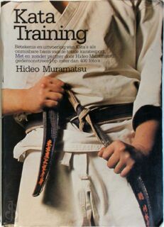 Kata training - Hideo Muramatsu (ISBN 9789062788910)