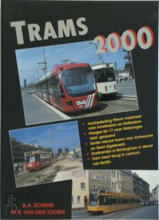 Trams / 2000 - B. Schenk, M. van den Toorn (ISBN 9789060135969)