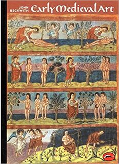 Early medieval art - John Beckwith (ISBN 9780500200193)