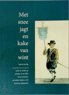 Met snee jagt en kake van wint - H. de Vos (ISBN 9789081099929)