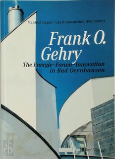 Frank O. Gehry - Frank O. Gehry (ISBN 9783924639716)