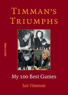 Timman's Triumphs - Jan Timman (ISBN 9789056919177)