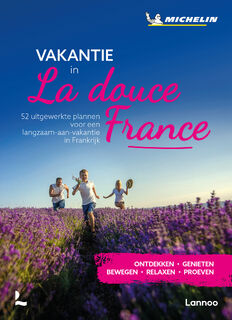 Vakantie in la douce France (ISBN 9789401475822)