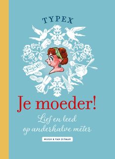 Je moeder! - Typex (ISBN 9789038810089)
