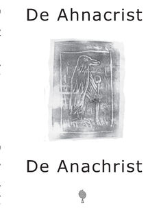 De Ahnacrist/De Anachrist - Ton de Jong (ISBN 9789083112039)