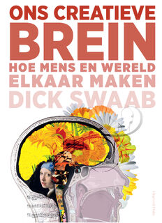Ons creatieve brein - Dick Swaab (ISBN 9789045030579)