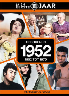 Geboren in 1952 - Mijn eerste 18 jaar (ISBN 9789493001909)