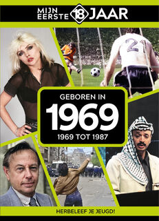 Geboren in 1969 - Mijn eerste 18 jaar (ISBN 9789493001732)