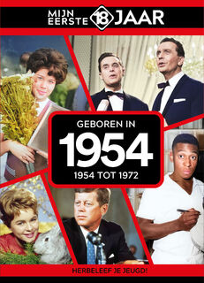 Geboren in 1954 - Mijn eerste 18 jaar (ISBN 9789493001886)