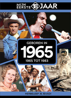 Geboren in 1965 - Mijn eerste 18 jaar (ISBN 9789493317185)