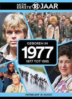 Geboren in 1977 - Mijn eerste 18 jaar (ISBN 9789493001657)