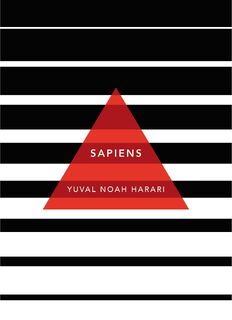 Sapiens - Yuval Noah Harari (ISBN 9781784873646)