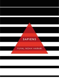 Sapiens - Yuval Noah Harari (ISBN 9781784873646)