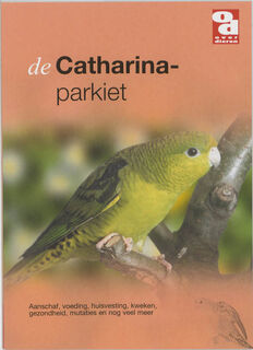 De Catharina parkieten - Unknown (ISBN 9789058211354)