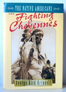 The Fighting Cheyennes - George Bird Grinnell (ISBN 9781572151239)