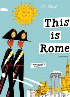 This is Rome - Miroslav Sasek (ISBN 9780789315496)