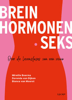 Brein hormonen seks - Mireille Boerma, Dorenda van Dijken, Bianca van Moorst (ISBN 9789493272248)