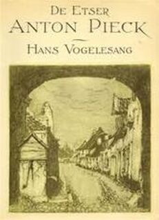 De etser Anton Pieck - H. Vogelesang (ISBN 9789062074198)