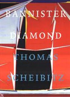Thomas Scheibitz-Bannister Diamond - R. Fuchs, M. Bertheux (ISBN 9789050061537)
