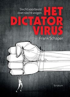 Het dictatorvirus - Frank Schaper (ISBN 9789055945351)