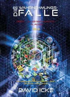 Die Wahrnehmungsfalle, Teil 2 - David Icke (ISBN 9783943238426)