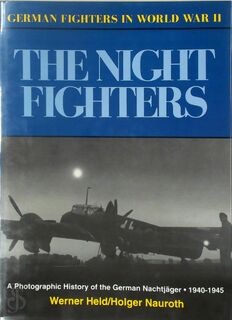 The Night Fighters - Werner Held, Holger Nauroth (ISBN 9780887403569)