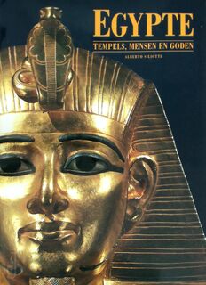 Egypte - Alberto Siliotti, Valeria Manferto, Inge Kappert, Peter Bosma (ISBN 9789062487820)